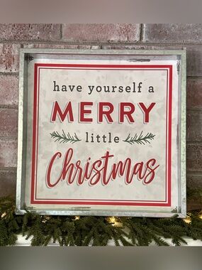 “Have Yourself A Merry Little Christmas” Wall Sign